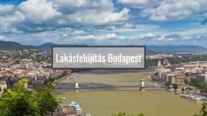 Lakásfelújítás Budapest